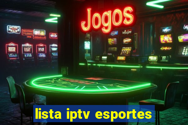 lista iptv esportes